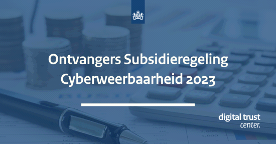 Ontvangers Subsidieregeling Cyberweerbaarheid 2023
