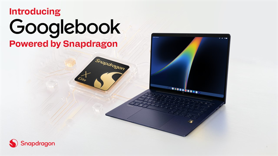 Snapdragon X Series vormt basis voor Googlebook