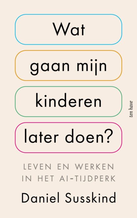 Wat gaan mijn kinderen later doen?