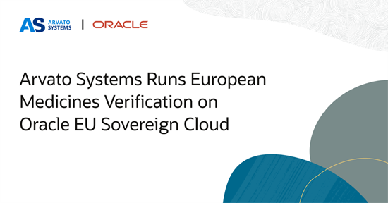 Arvato Systems kiest Oracle EU Sovereign Cloud voor Europese geneesmiddelenverificatiesysteem
